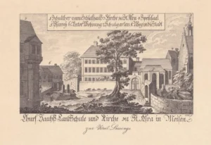 St. Afra, the Alma Mater of Dr. Christian Friedrich Samuel Hahnemann.