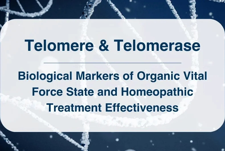 Research on DNA, Vital Force and Efficacy of Homeopathic treatment.